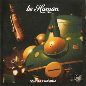yoko-kanno-be-human-cover-001
